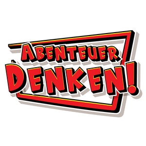 Abenteuer Denken!
