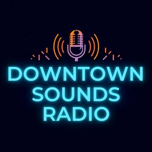 Downtown Sounds Radio