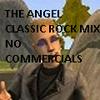 The Angel Classic Rock Mix No Commercials &amp; Live From Taylor Michigan